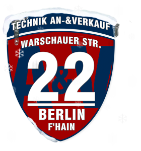 Technik An- und Verkauf Berlin - Warschauer Straße 22